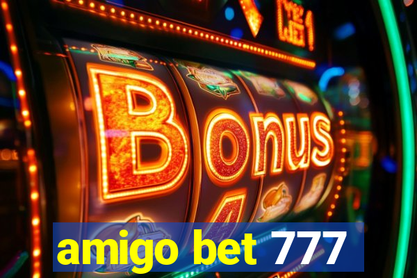 amigo bet 777